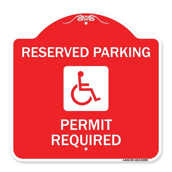 Reserved Parking Permit Required W/ Graphic, Red & White Aluminum Sign, 18" x 18", RW-1818-23059